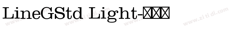 LineGStd Light字体转换